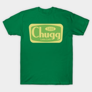 Chugg Soda - Leim Lich T-Shirt